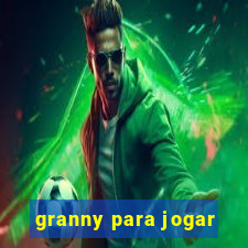 granny para jogar